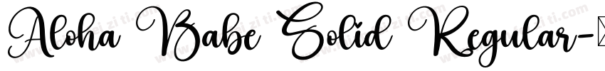 Aloha Babe Solid Regular字体转换